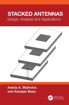 Stacked Antennas: Design, Analysis and Applications book