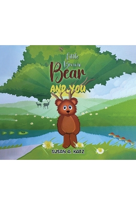 Little Brown Bear and You book