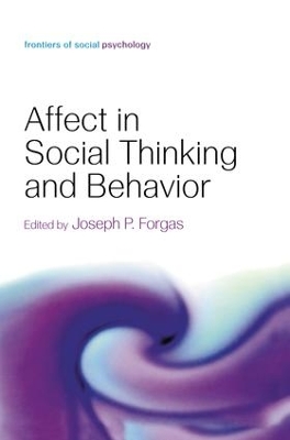 Affect in Social Thinking and Behavior book
