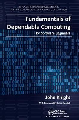Fundamentals of Dependable Computing for Software Engineers book