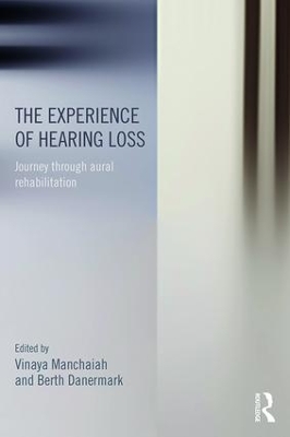 Experience of Hearing Loss book