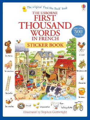 First Thousand Words in French Sticker Book by Heather Amery