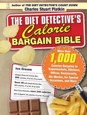 Diet Detective's Calorie Bargain Bible book