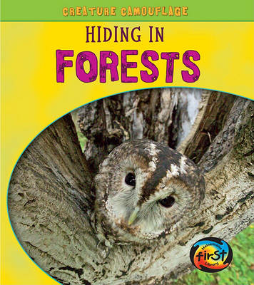 Hiding in Forests by Deborah Underwood