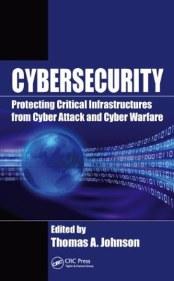 Cybersecurity by Thomas A. Johnson