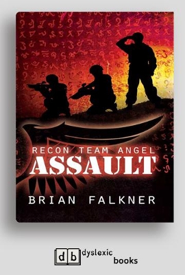The Assault: Recon Team Angel (book 1) by Brian Falkner