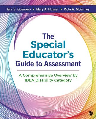 The Special Educator′s Guide to Assessment: A Comprehensive Overview by IDEA Disability Category book