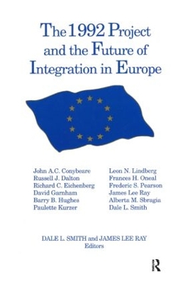 1992 Project and the Future of Integration in Europe book
