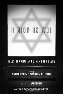 Jewish Noir 2: Tales of Crime and Other Dark Deeds book