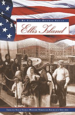 Ellis Island by Loretto Dennis Szucs