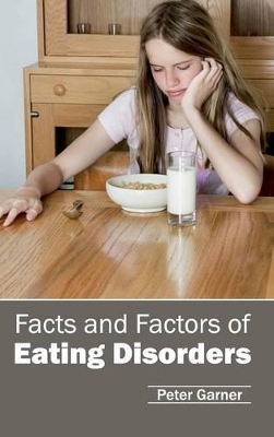 Facts and Factors of Eating Disorders book