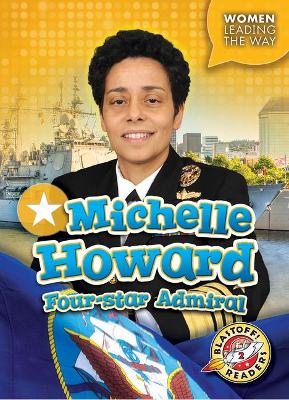Michelle Howard Four-Star Admiral book