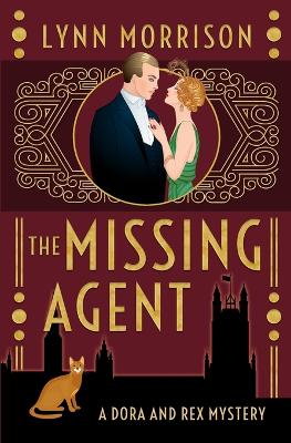 The Missing Agent: A Dora and Rex Mystery book