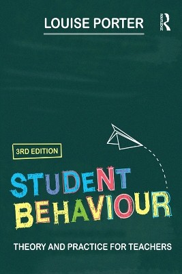 Student Behaviour by Louise Porter