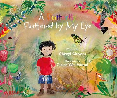 A Butterfly Fluttered by My Eye book