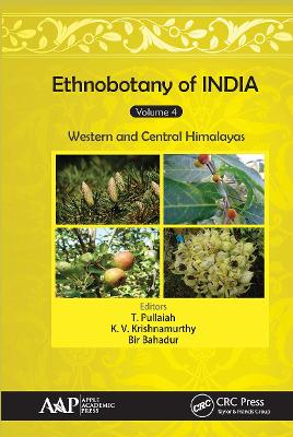 Ethnobotany of India, Volume 4: Western and Central Himalayas book