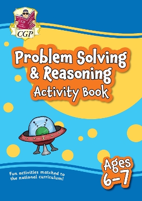 Problem Solving & Reasoning Maths Activity Book for Ages 6-7 (Year 2) book