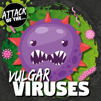 Vulgar Viruses by William Anthony