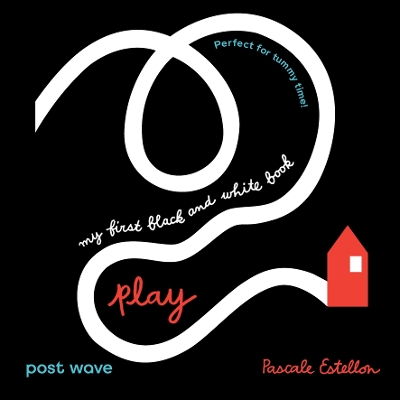 My First Black and White: Play! book