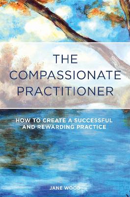 Compassionate Practitioner book