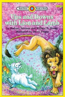 Ups and Downs with Lion and Lamb: Level 3 book