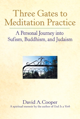 Three Gates to Meditation Practice book