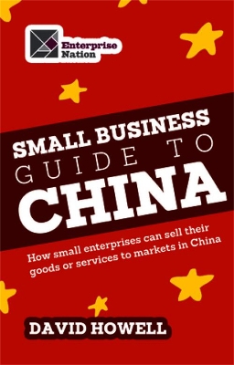 Small Business Guide to China book