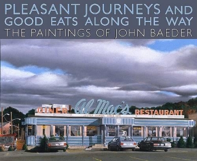 Pleasant Journeys and Good Eats along the Way book