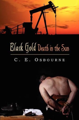 Black Gold Death in the Sun book