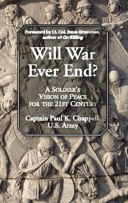 Will War Ever End? book