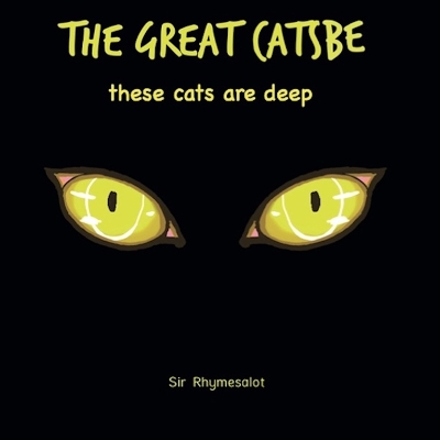 The Great Catsbe: These cats are deep book