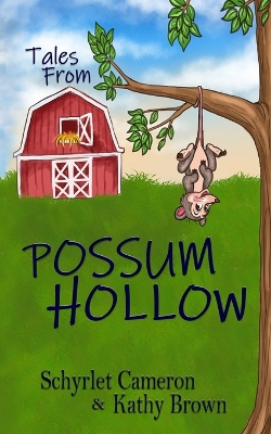 Tales From Possum Hollow book