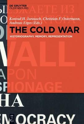 Cold War by Konrad H. Jarausch