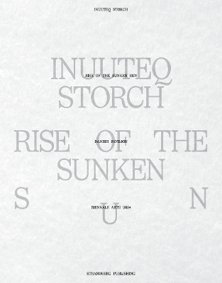 Inuuteq Storch: Rise of the Sunken Sun book