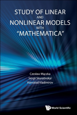 Study Of Linear And Nonlinear Models With 