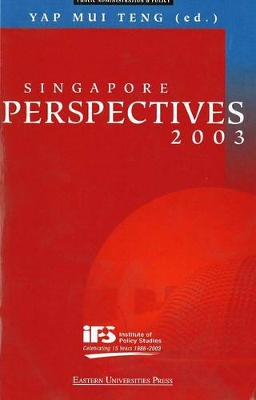Singapore Perspectives: 2003 book