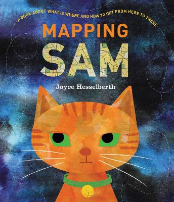 Mapping Sam by Joyce Hesselberth