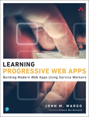 Learning Progressive Web Apps book