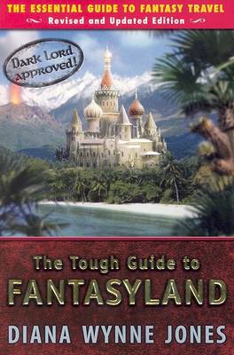 Tough Guide to Fantasyland book
