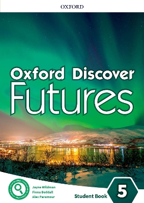 Oxford Discover Futures: Level 5: Student Book book