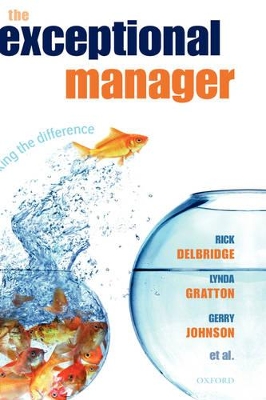 The Exceptional Manager: Making the Difference book