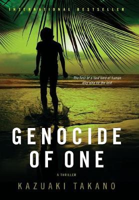 Genocide of One by Kazuaki Takano