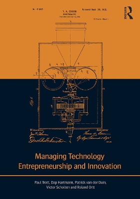 Managing Technology Entrepreneurship and Innovation book