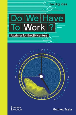 Do We Have To Work? book
