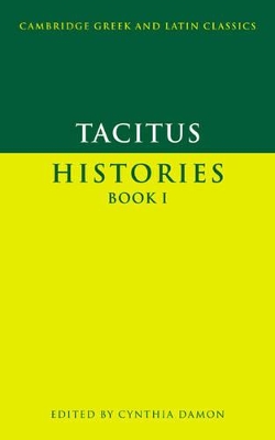 Tacitus: Histories Book I by Tacitus