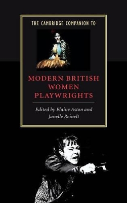 Cambridge Companion to Modern British Women Playwrights book