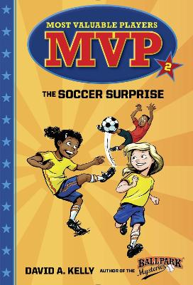 Mvp #2 The Soccer Surprise book