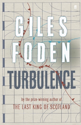 Turbulence by Giles Foden