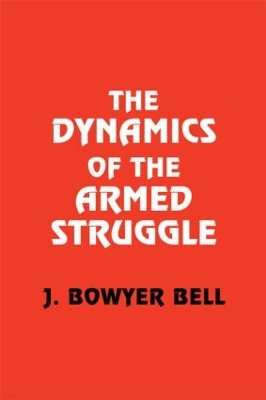 Dynamics of the Armed Struggle book