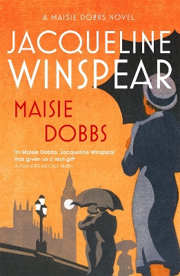 Maisie Dobbs by Jacqueline Winspear